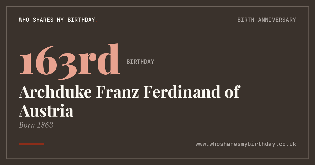 Archduke Franz Ferdinand of Austria