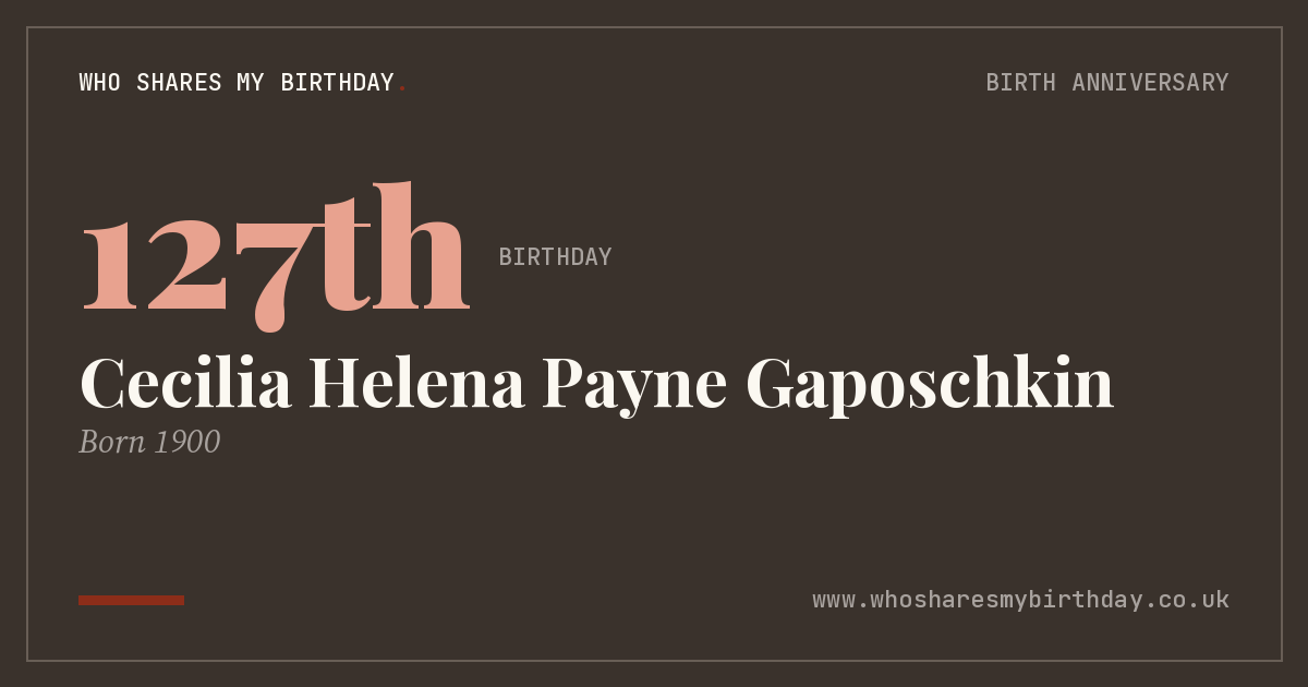Cecilia Helena Payne Gaposchkin