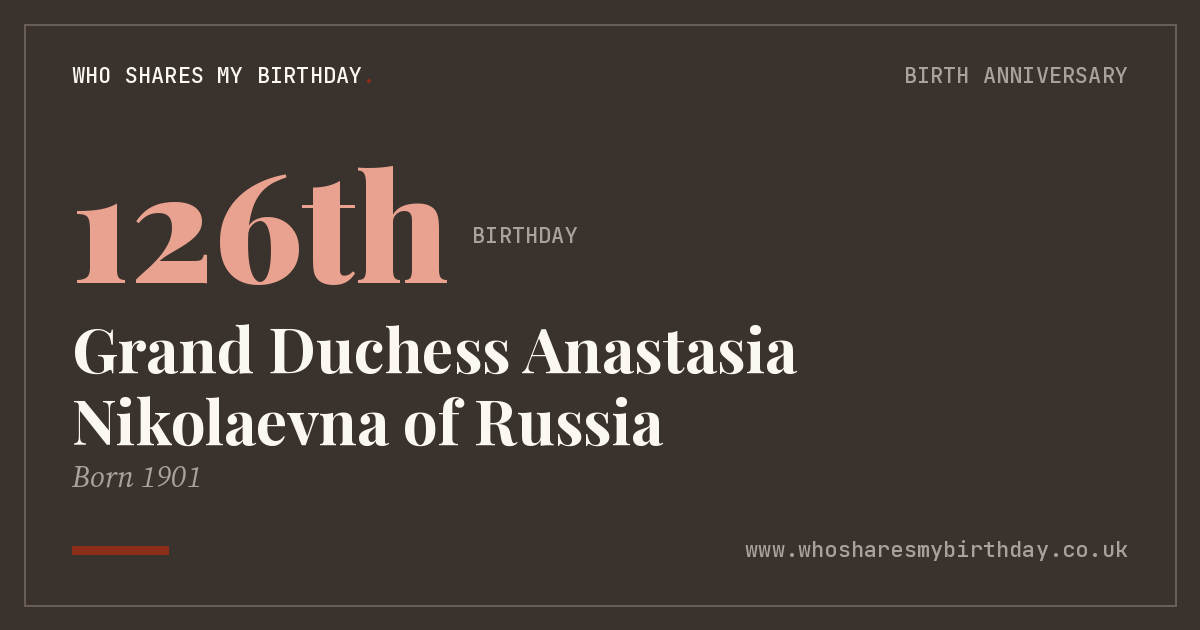 Grand Duchess Anastasia Nikolaevna of Russia