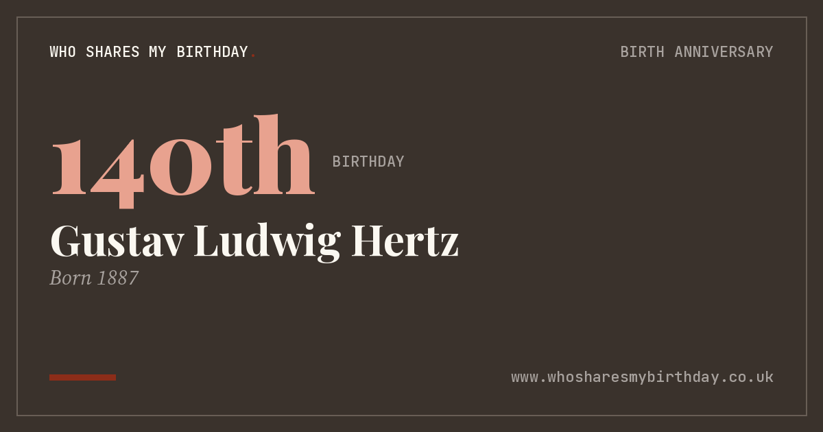 Gustav Ludwig Hertz