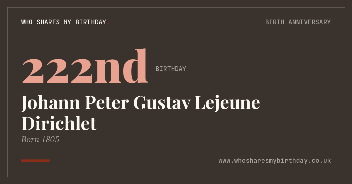 Johann Peter Gustav Lejeune Dirichlet