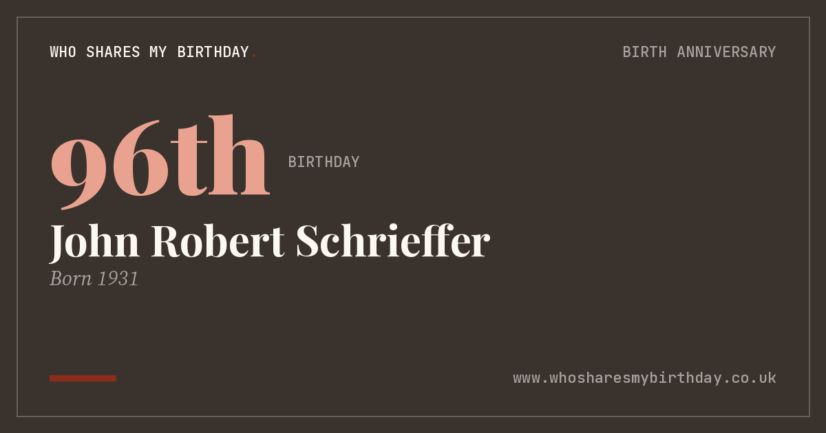 John Robert Schrieffer