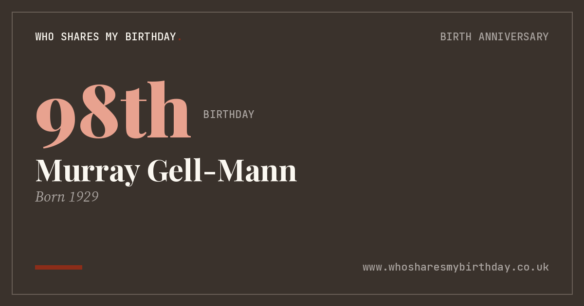 Murray Gell-Mann