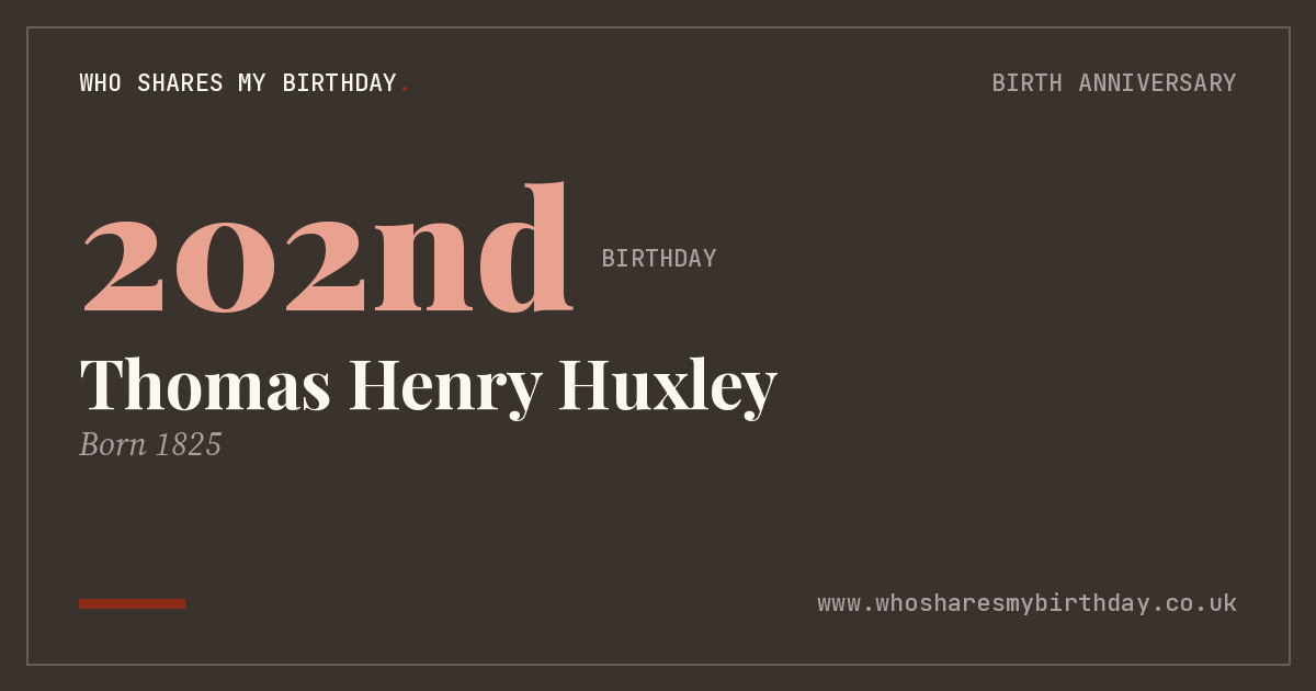 Thomas Henry Huxley