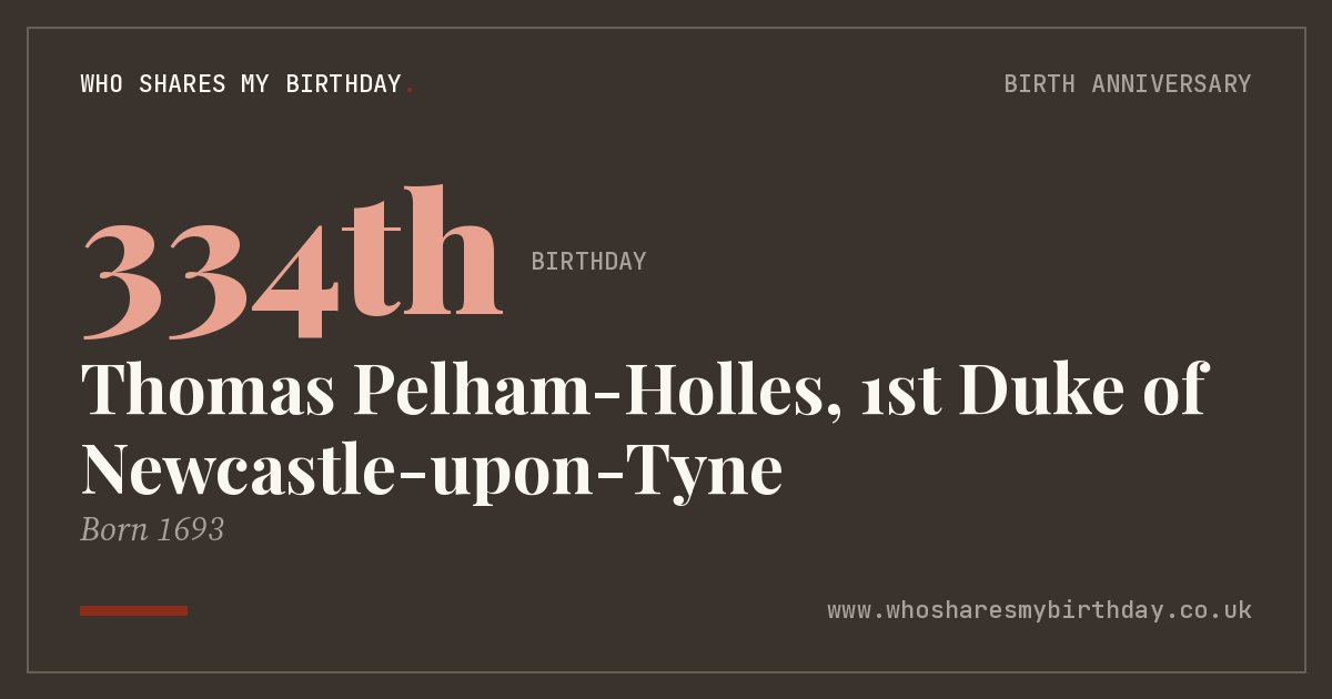 Thomas Pelham-Holles, 1st Duke of Newcastle-upon-Tyne