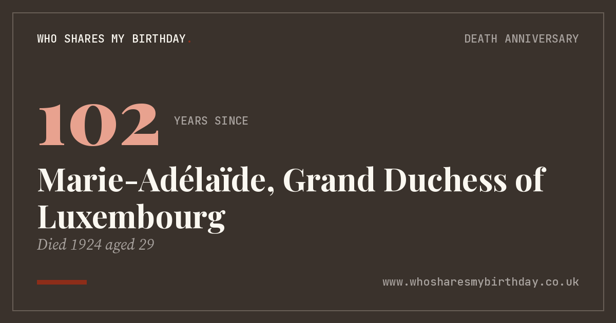 Marie-Adélaïde, Grand Duchess of Luxembourg