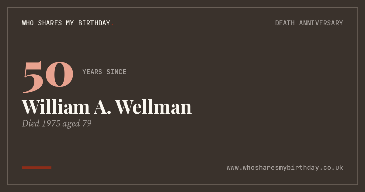 William A. Wellman