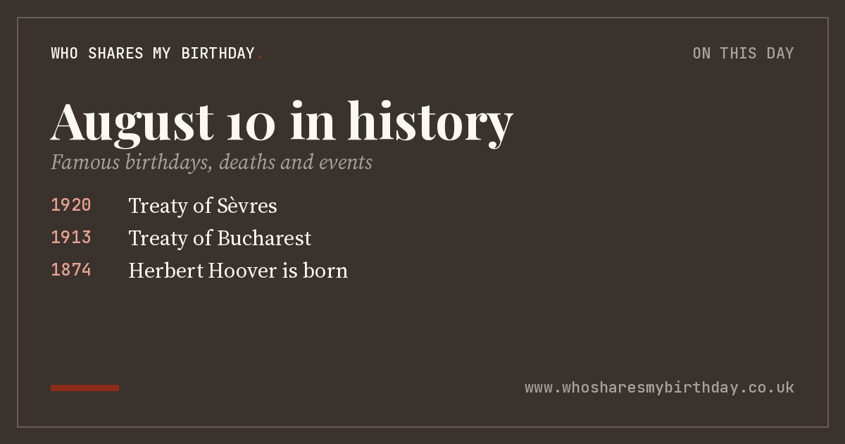 August 10 in history