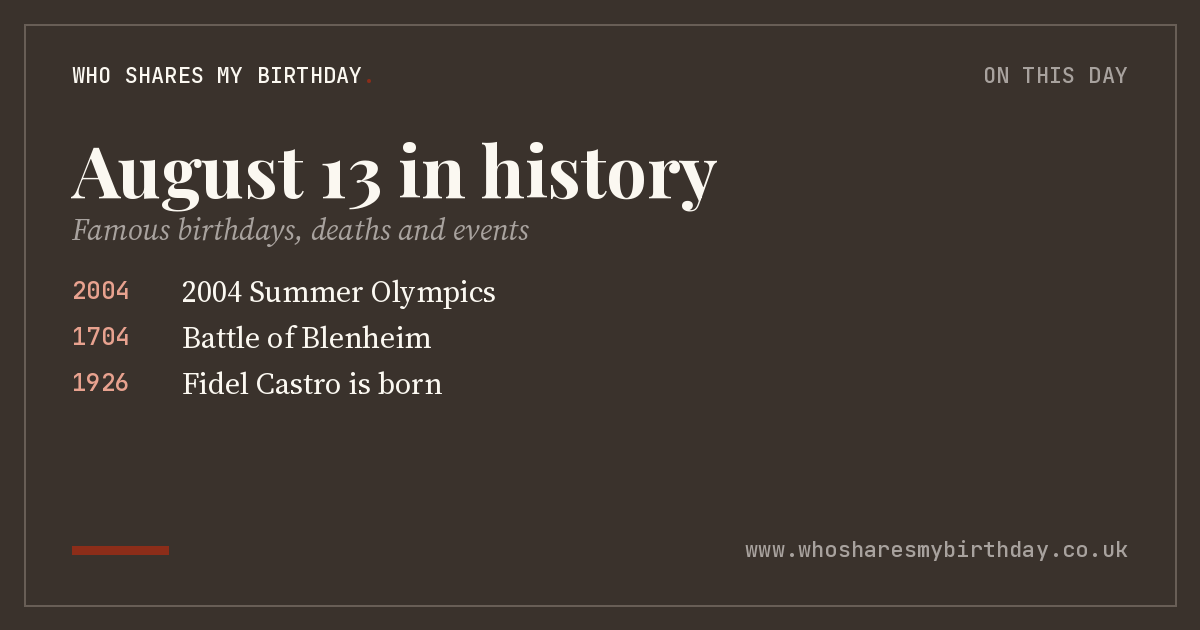 August 13 in history