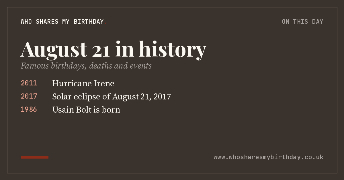 August 21 in history