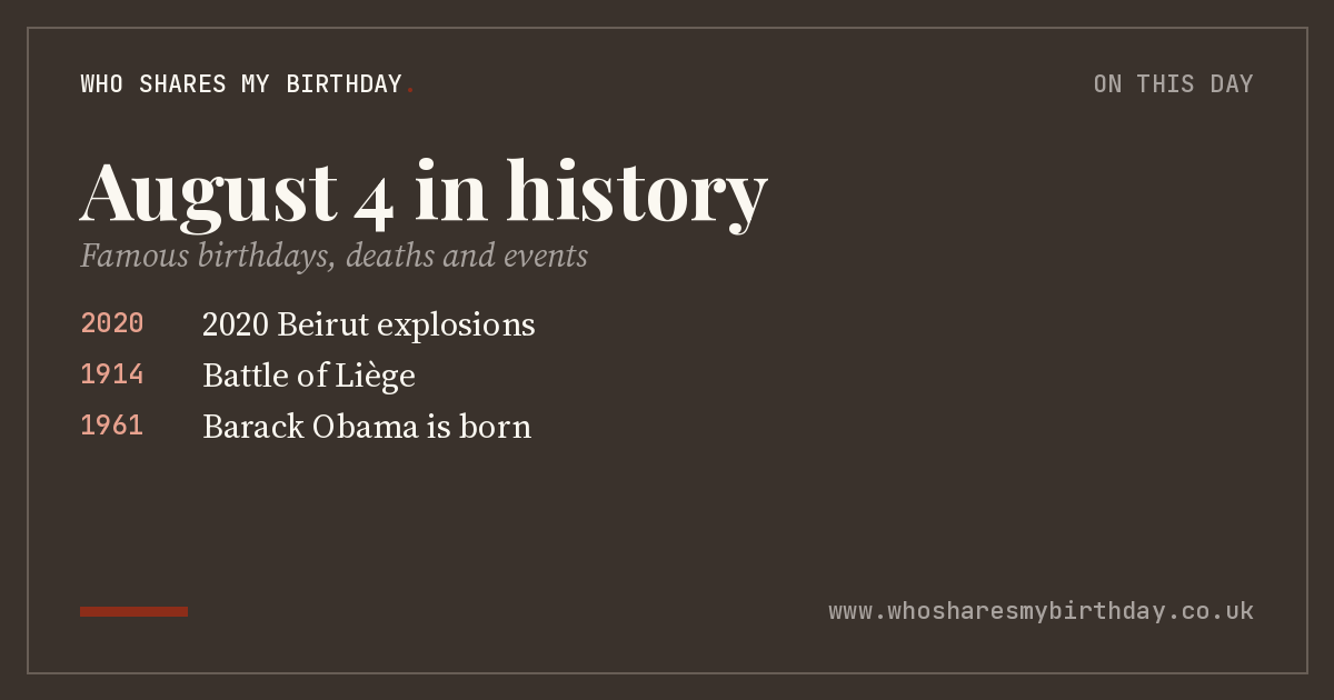 August 4 in history
