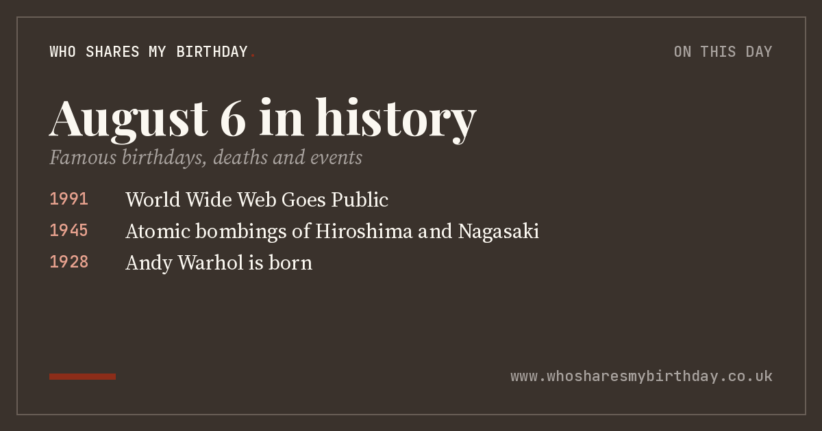 August 6 in history