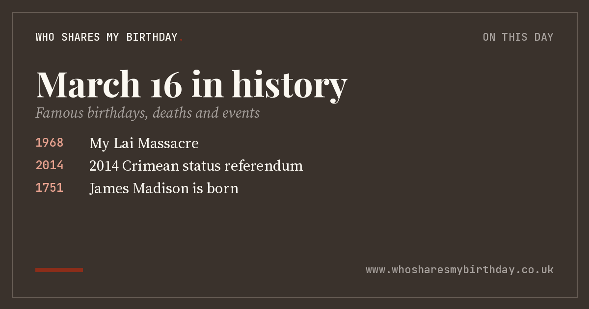 March 16 in history