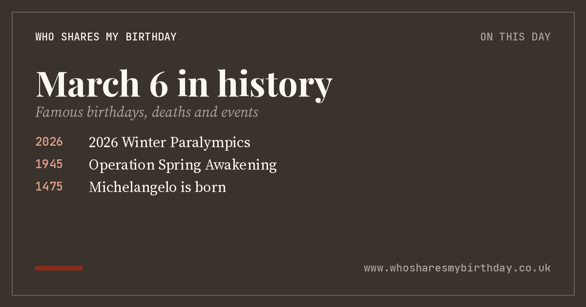 March 6 in history