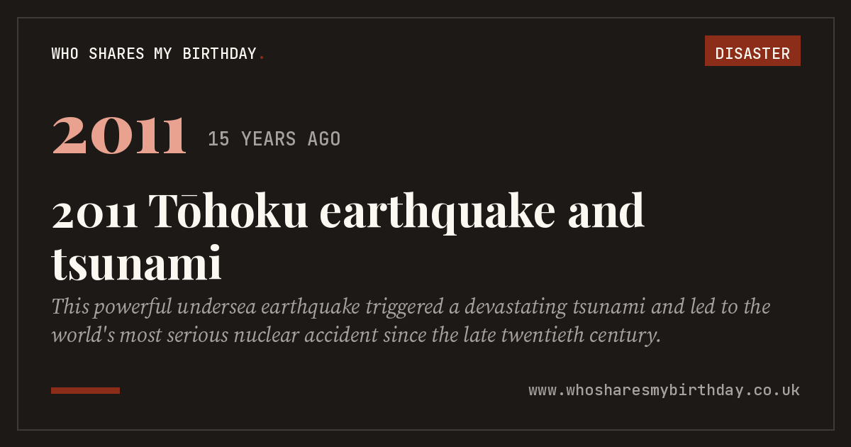 2011 Tōhoku earthquake and tsunami