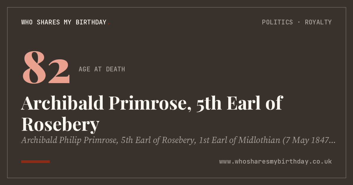 Archibald Primrose, 5th Earl of Rosebery