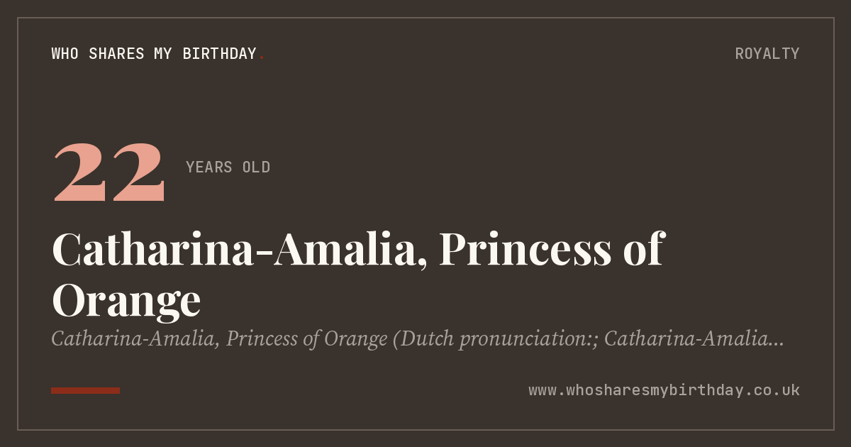 Catharina-Amalia, Princess of Orange