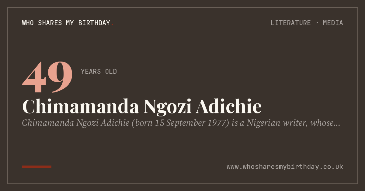 Chimamanda Ngozi Adichie
