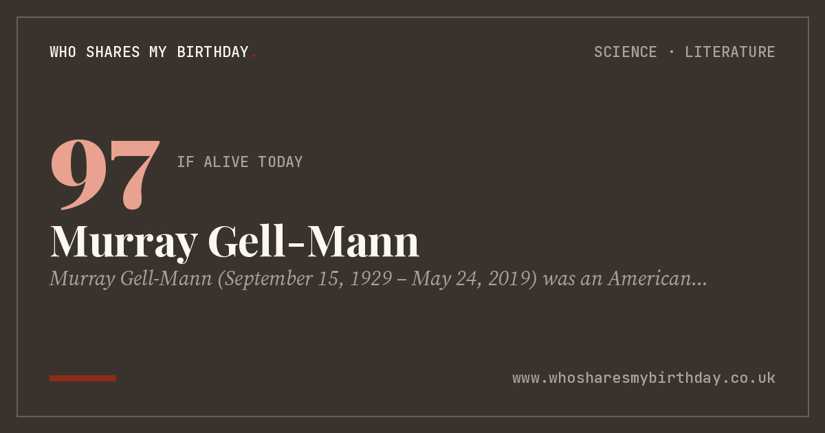 Murray Gell-Mann