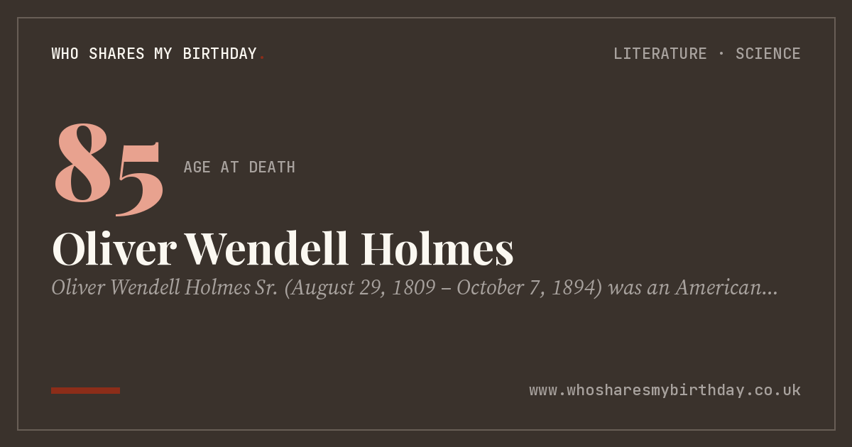 Oliver Wendell Holmes