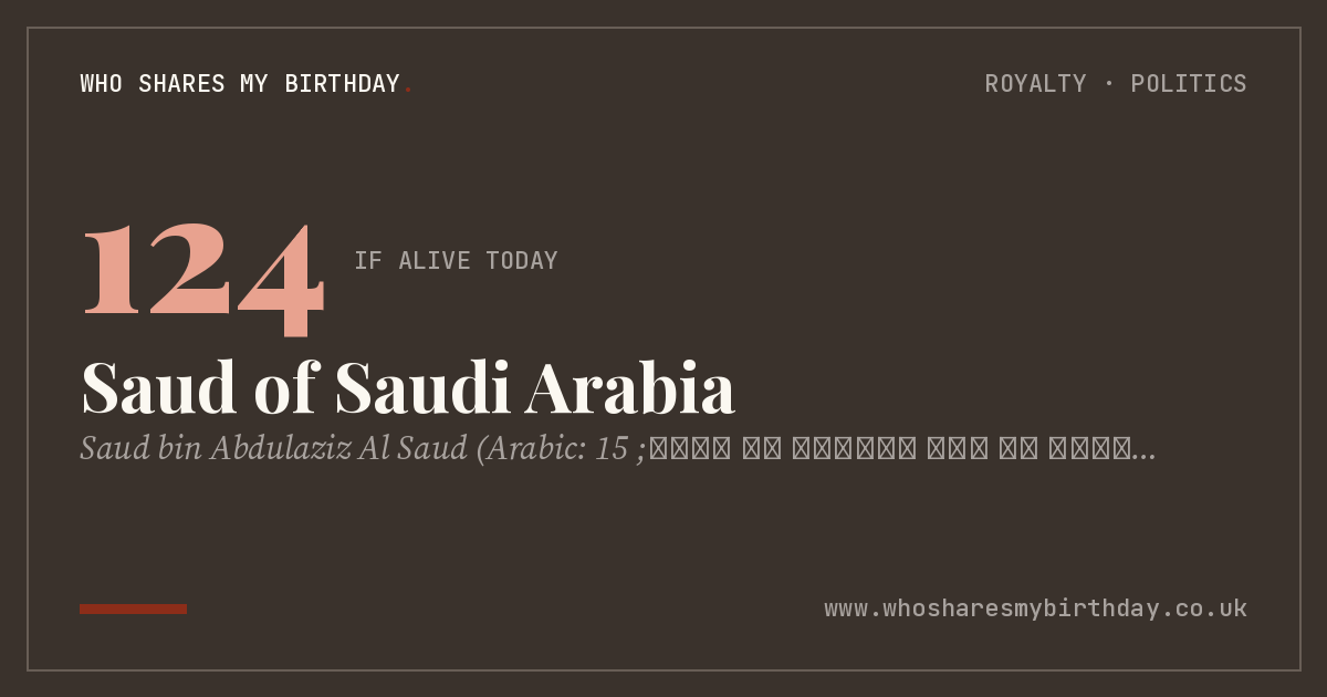 Saud of Saudi Arabia