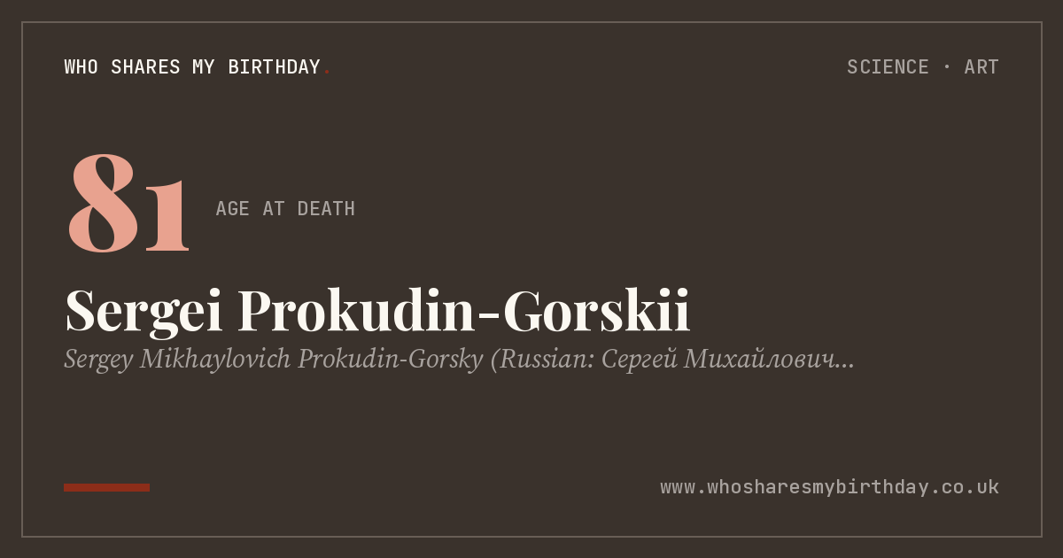 Sergei Prokudin-Gorskii