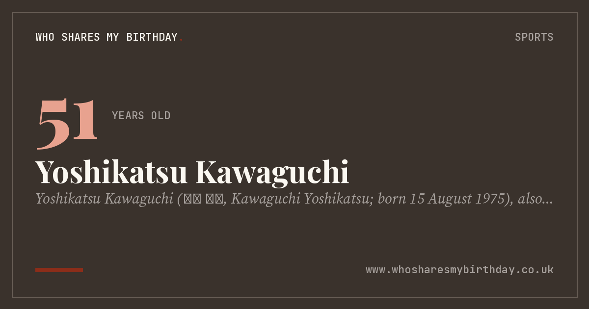 Yoshikatsu Kawaguchi