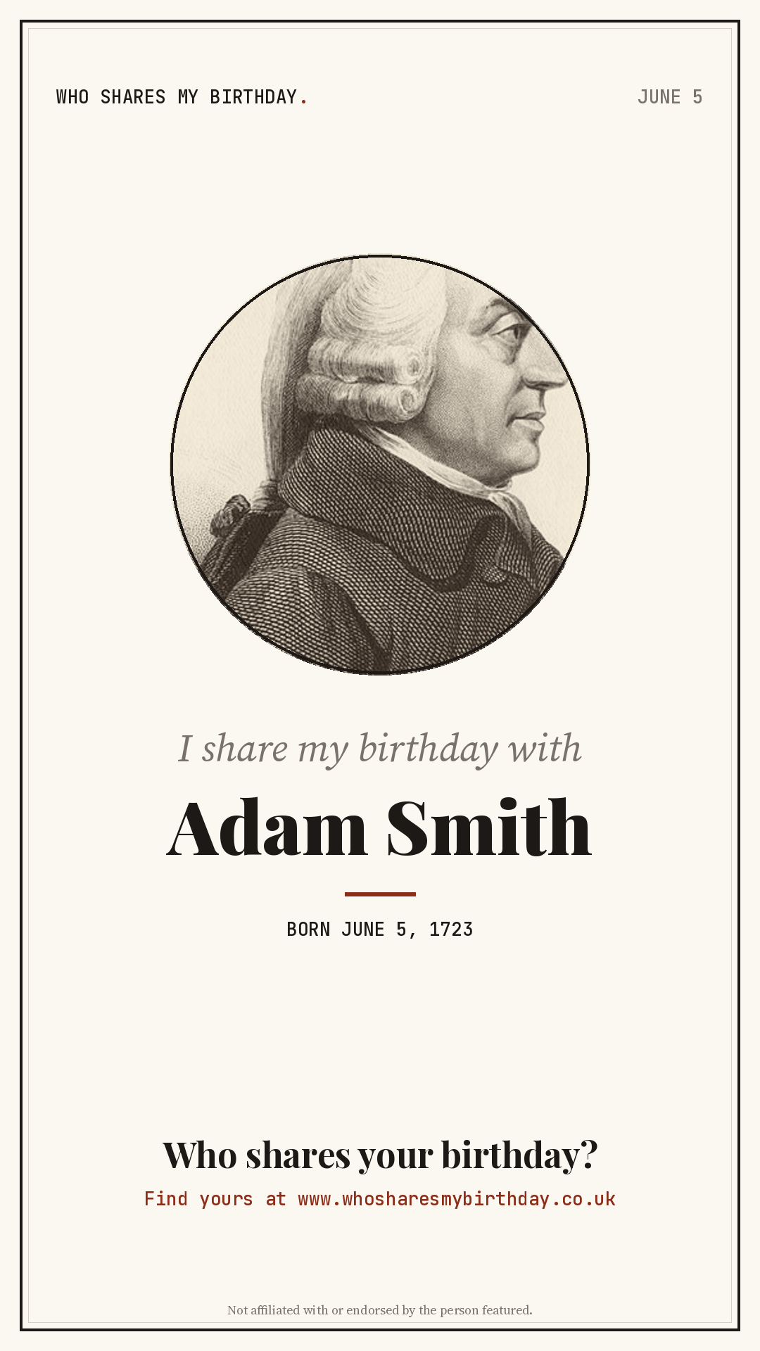 I share my birthday with Adam Smith