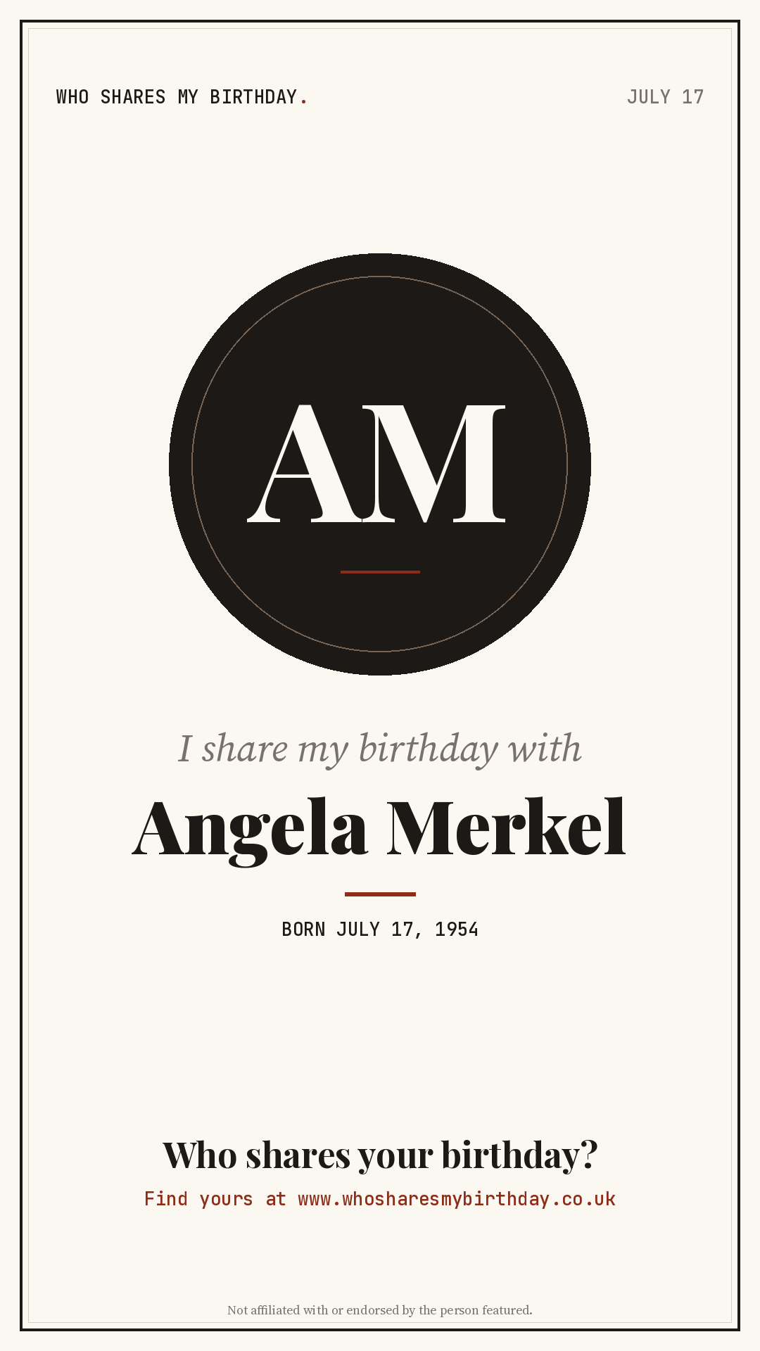 I share my birthday with Angela Merkel