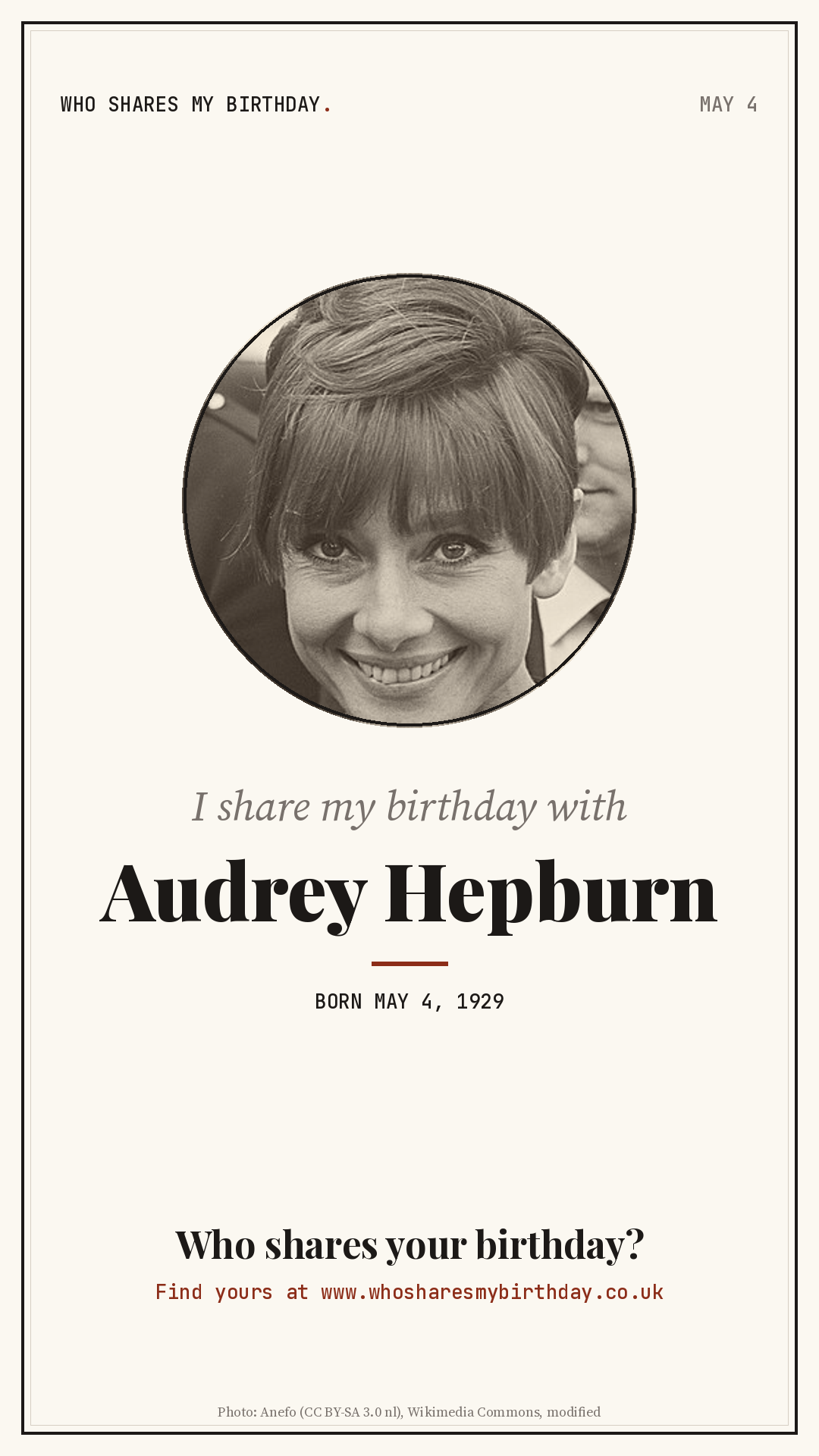 I share my birthday with Audrey Hepburn