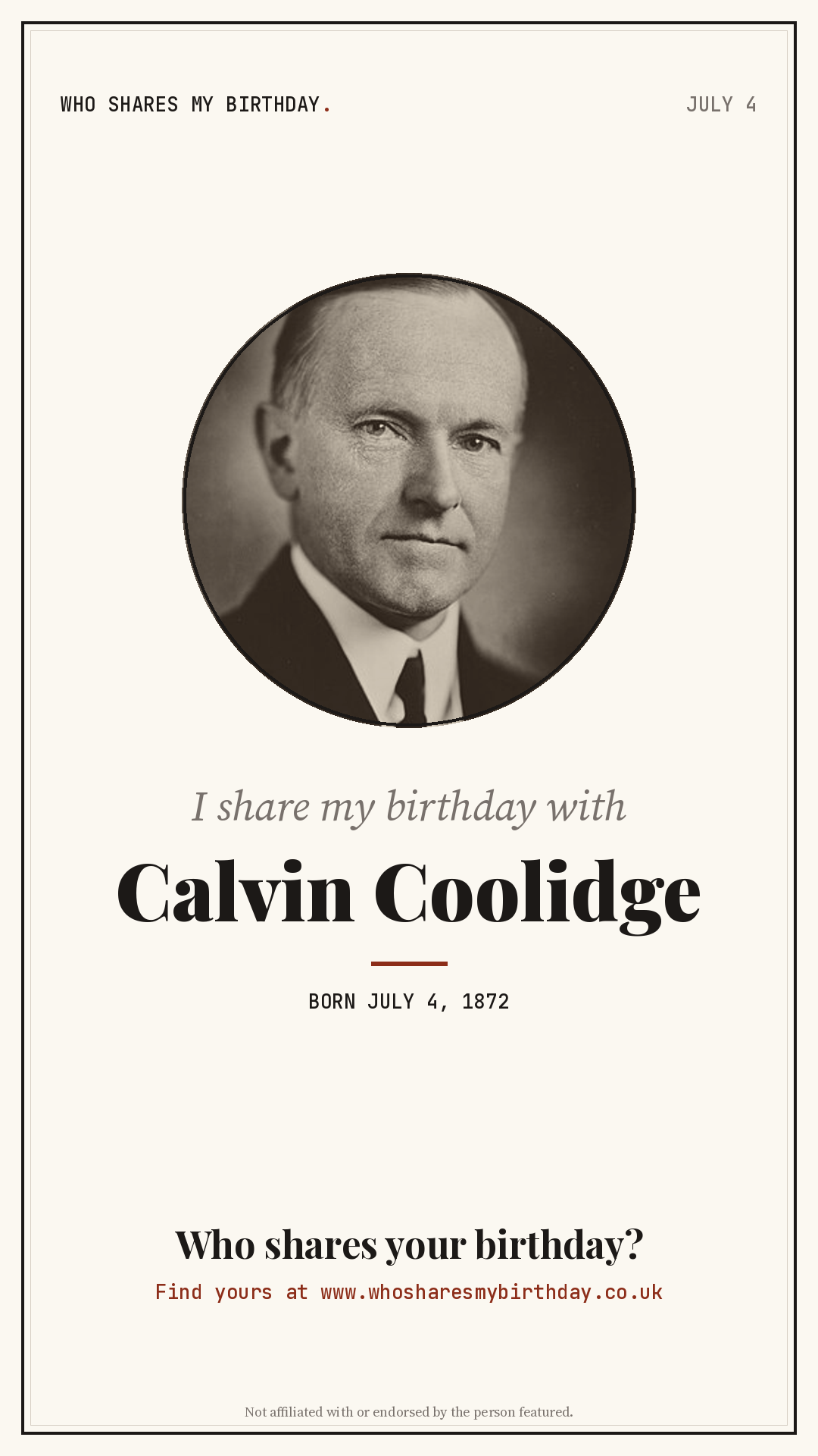 I share my birthday with Calvin Coolidge