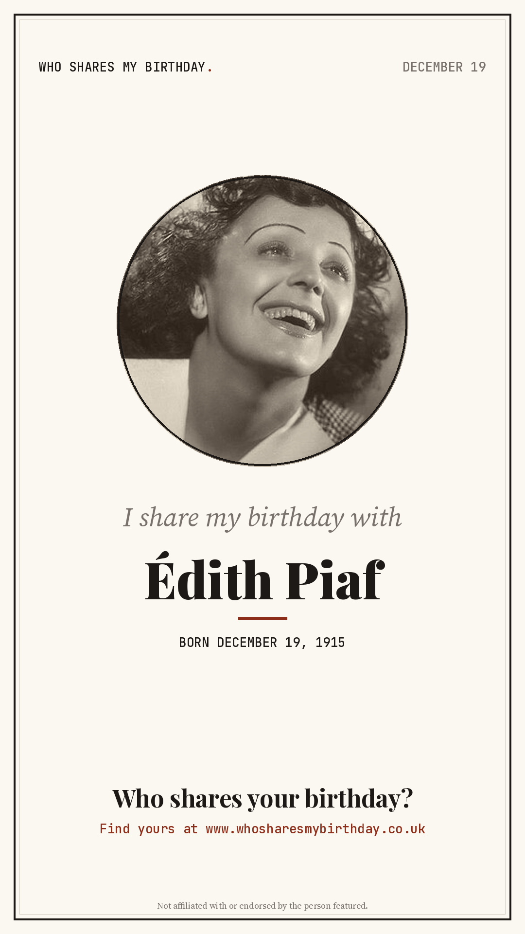 I share my birthday with Édith Piaf