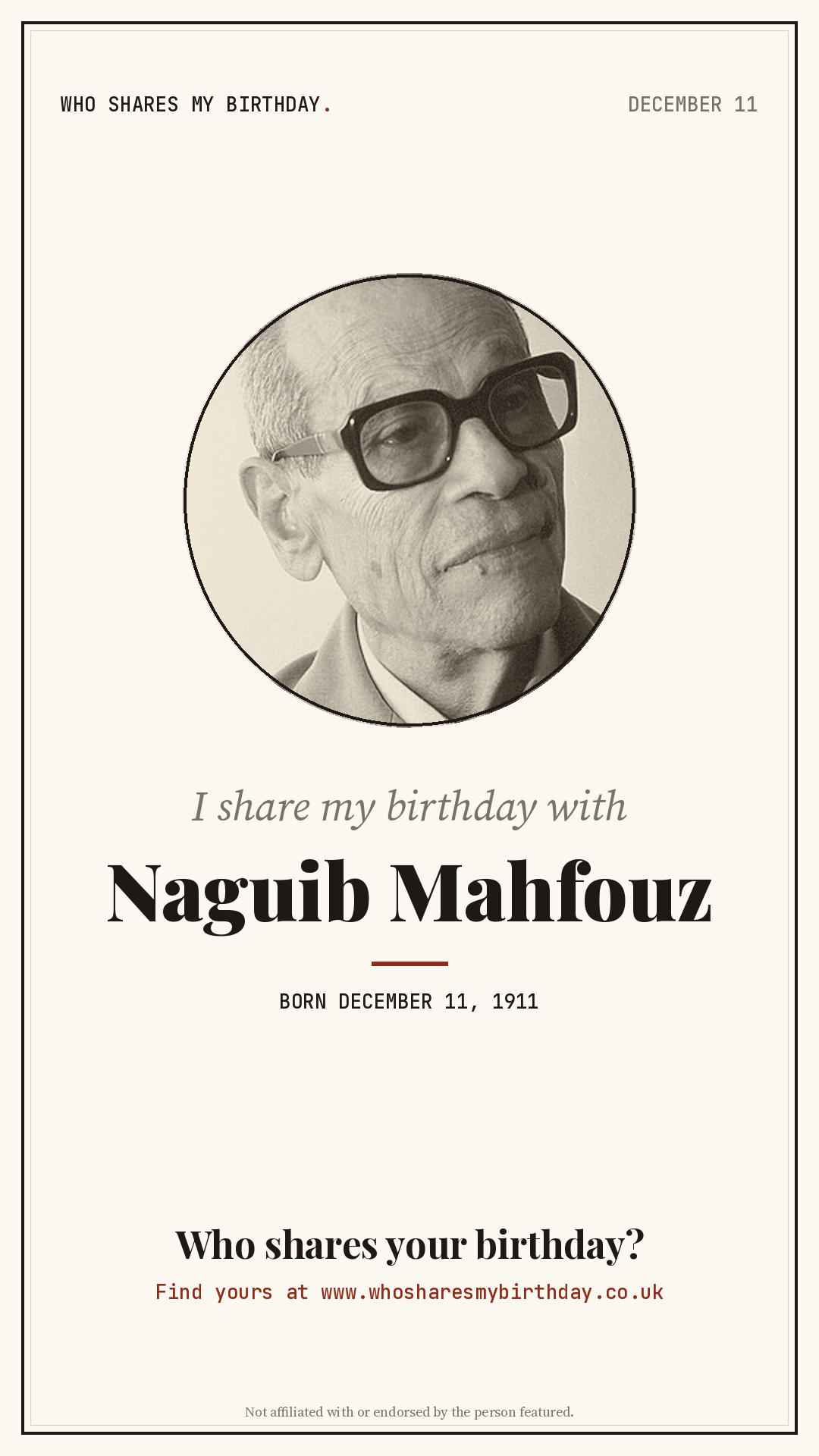 I share my birthday with Naguib Mahfouz