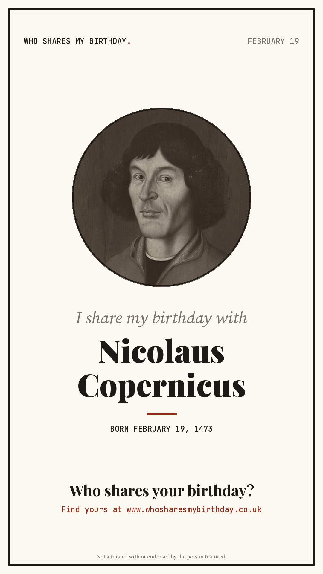 I share my birthday with Nicolaus Copernicus