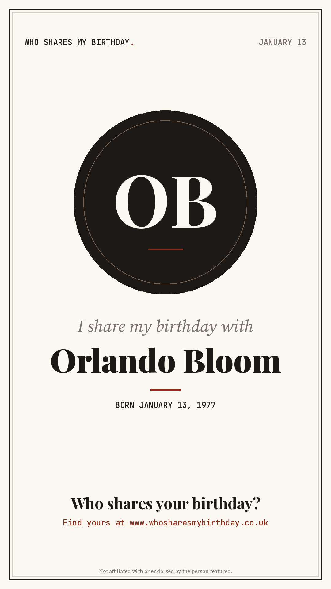 I share my birthday with Orlando Bloom