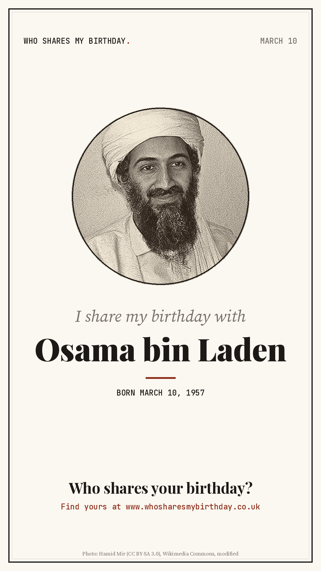 I share my birthday with Osama bin Laden