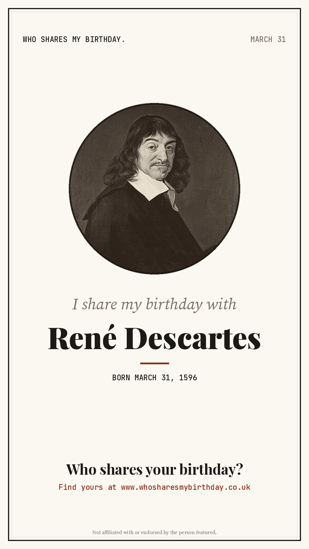 I share my birthday with René Descartes