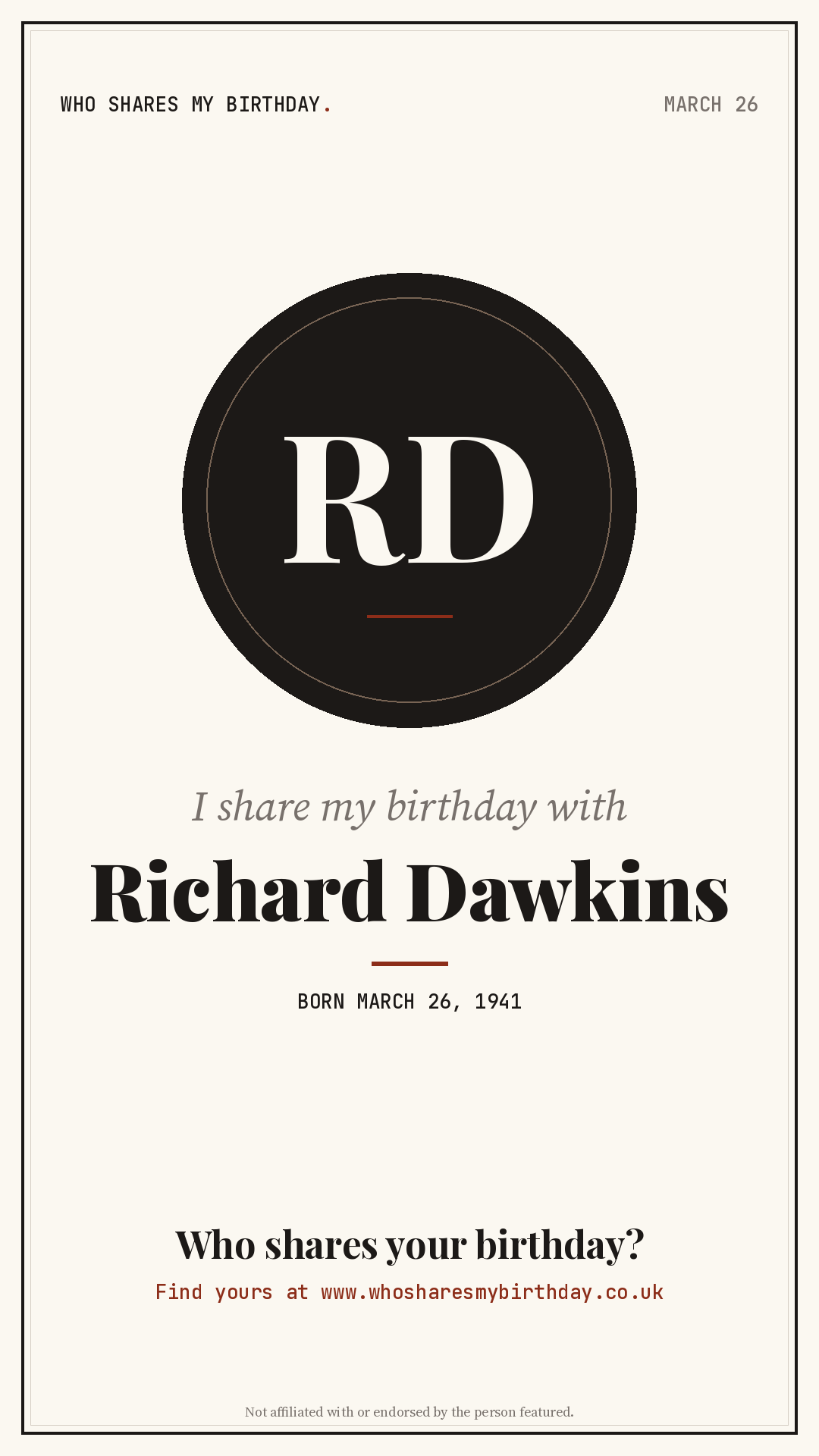 I share my birthday with Richard Dawkins