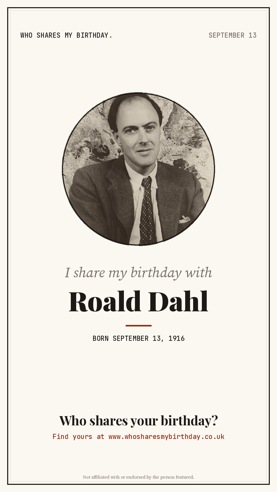 I share my birthday with Roald Dahl