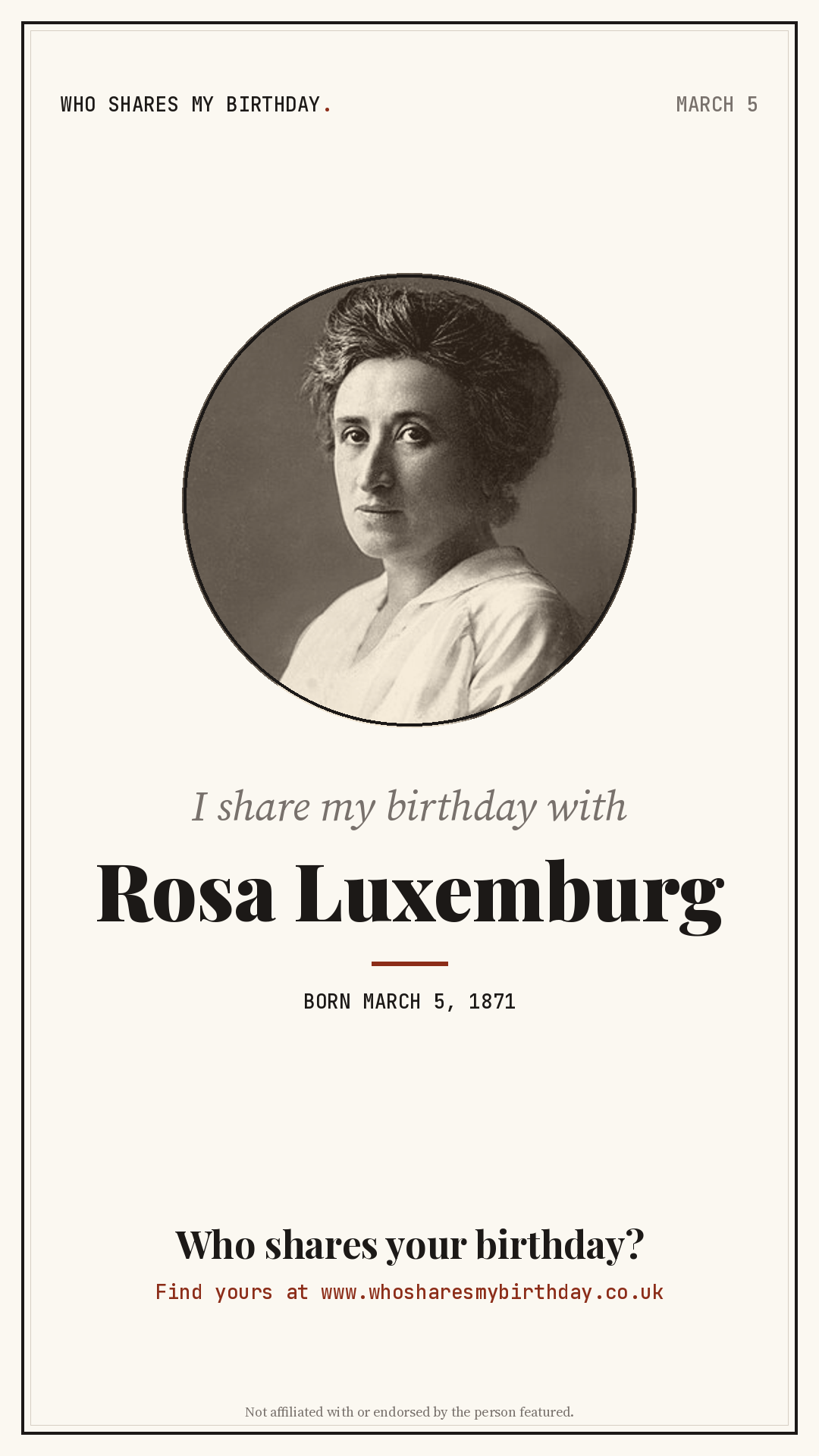 I share my birthday with Rosa Luxemburg