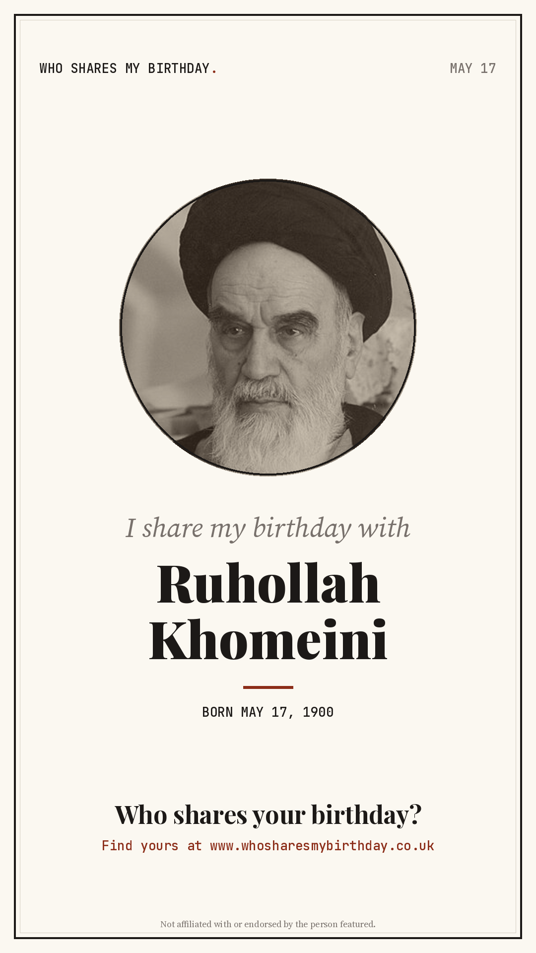 I share my birthday with Ruhollah Khomeini
