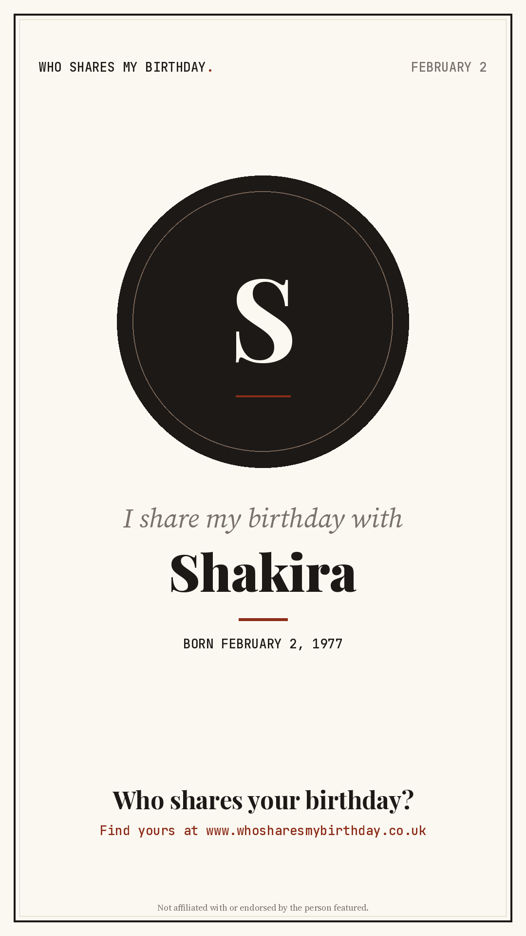 I share my birthday with Shakira