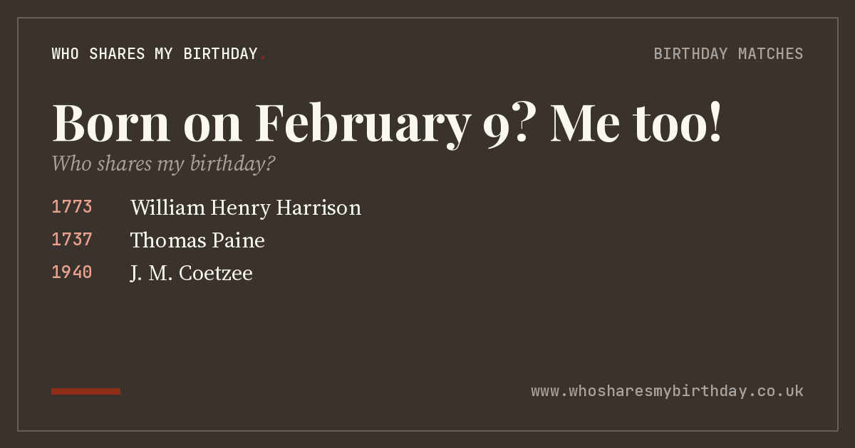 Born on February 9